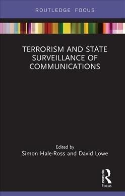 Terrorism and State Surveillance of Communications (Hardcover)