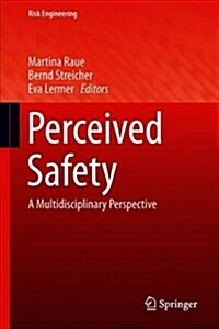 Perceived Safety: A Multidisciplinary Perspective (Hardcover, 2019)