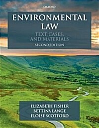 Environmental Law : Text, Cases & Materials (Paperback, 2 Revised edition)