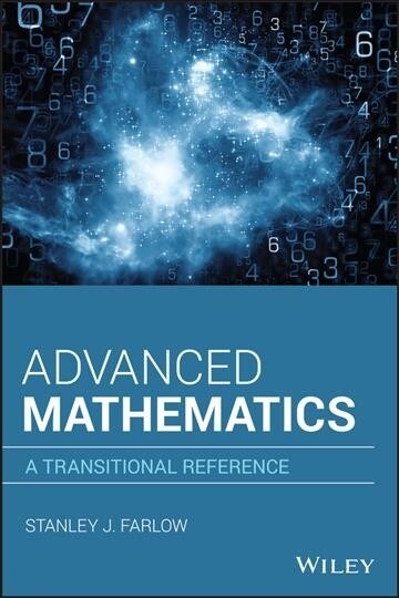 Advanced Mathematics: A Transitional Reference (Hardcover)