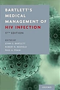 Bartletts Medical Management of HIV Infection (Paperback)