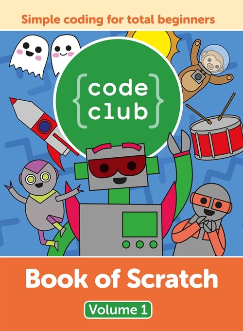 Code Club Book of Scratch (Hardcover)