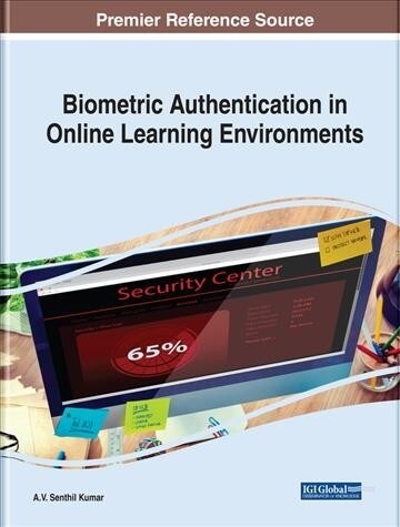 Biometric Authentication in Online Learning Environments (Hardcover)