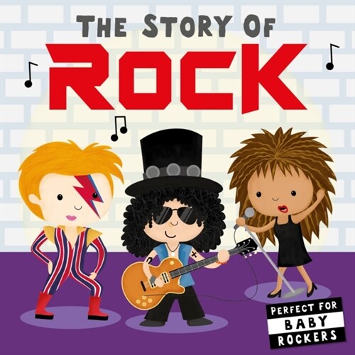 The Story of Rock (Board Book)