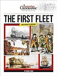 Aust Geographic History The First Fleet : History Year 4 (Paperback)