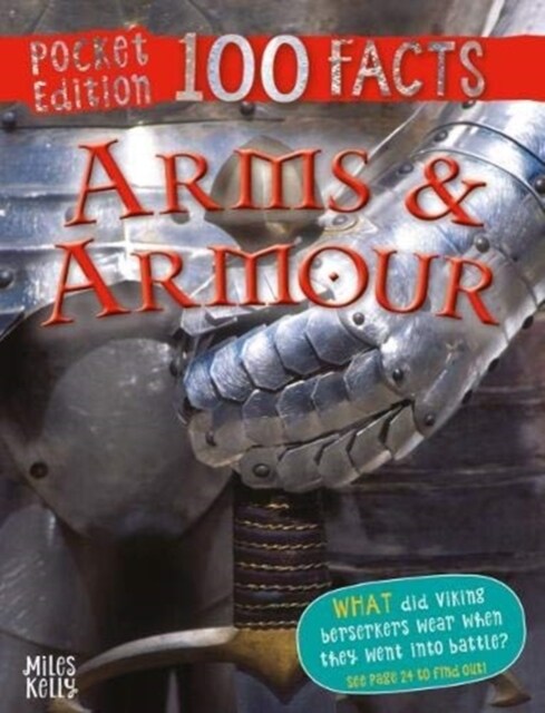 100 Facts Arms & Armour Pocket Edition (Paperback)