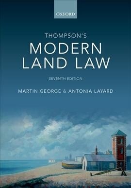 Thompsons Modern Land Law (Paperback, 7 Revised edition)