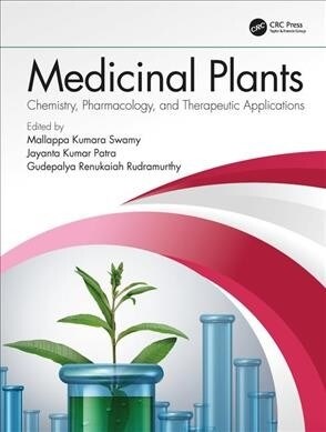 Medicinal Plants : Chemistry, Pharmacology, and Therapeutic Applications (Hardcover)