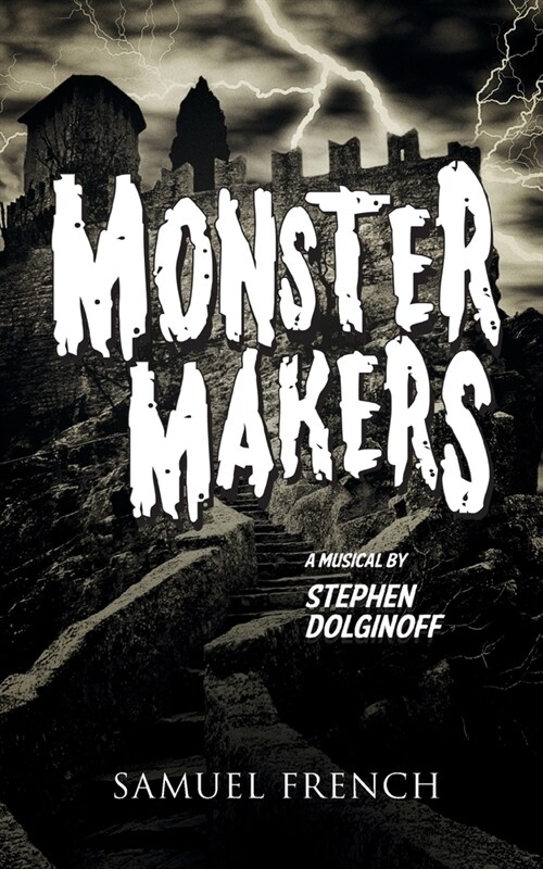 MONSTER MAKERS (Paperback)