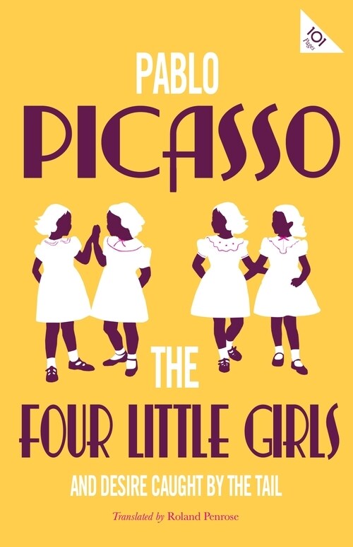 The Four Little Girls and Desire Caught by The Tail (Paperback)