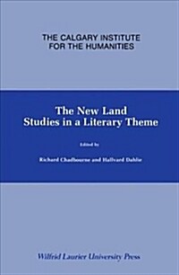 The New Land: Studies in a Literary Theme (Paperback)