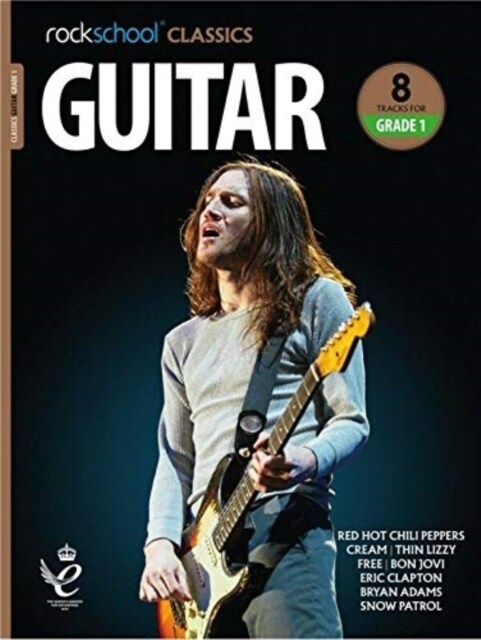Rockschool Classics Guitar Grade 1 (2018) (Paperback)
