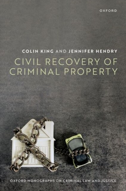 Civil Recovery of Criminal Property (Hardcover)