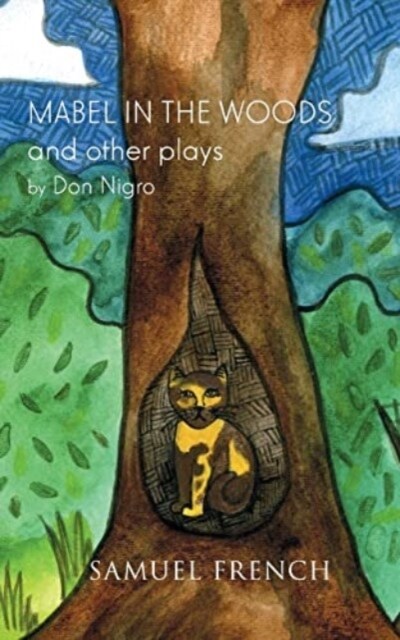 Mabel In The Woods And Other Plays (Paperback)