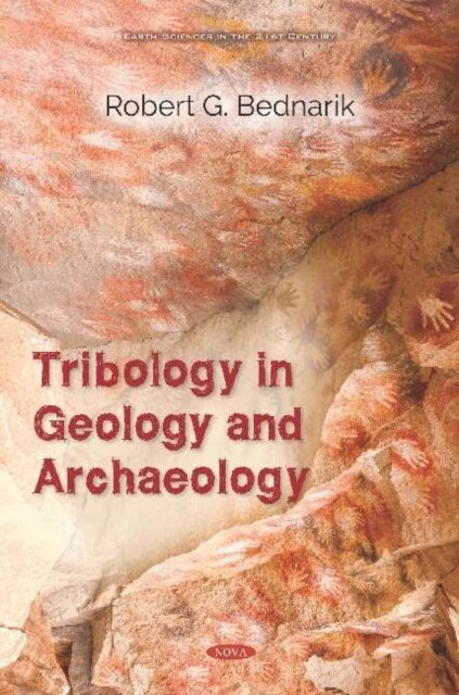 Tribology in Geology and Archaeology (Hardcover)