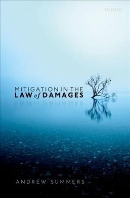 Mitigation in the Law of Damages (Hardcover)