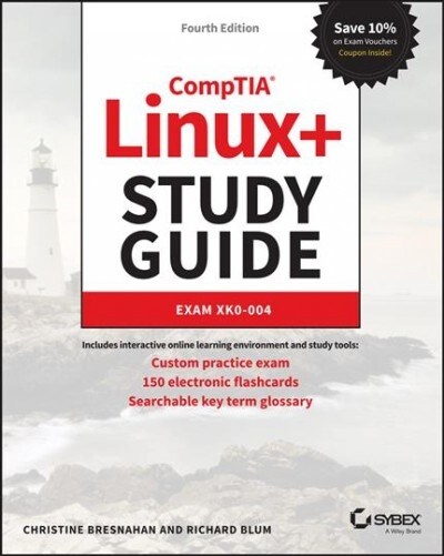 Comptia Linux+ Study Guide: Exam Xk0-004 (Paperback, 4)