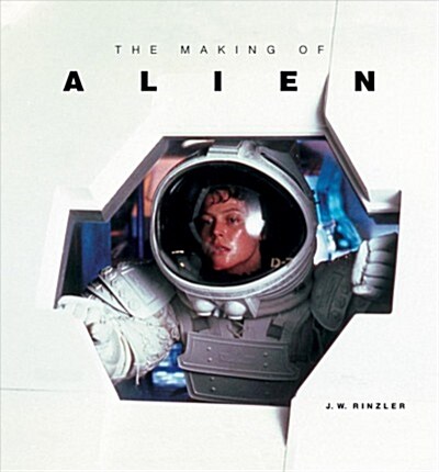 The Making of Alien (Hardcover)