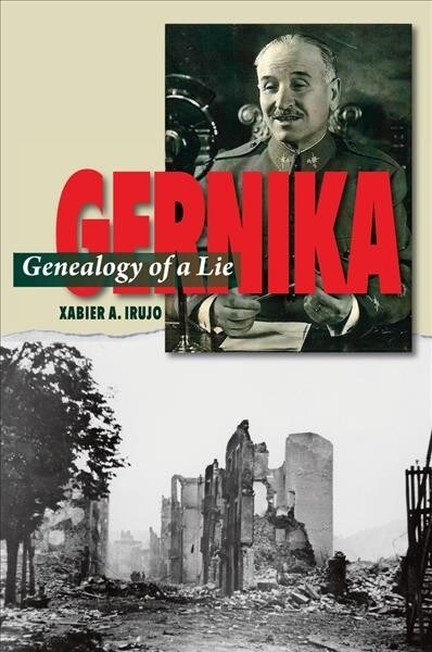 Gernika : Genealogy of a Lie (Paperback)