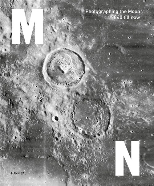 Moon: Photographing the Moon 1840-Now (Hardcover)