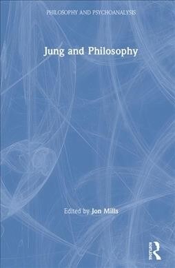 Jung and Philosophy (Hardcover)