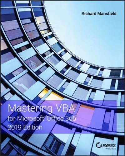 Mastering VBA for Microsoft Office 365 (Paperback, 4, 2019)