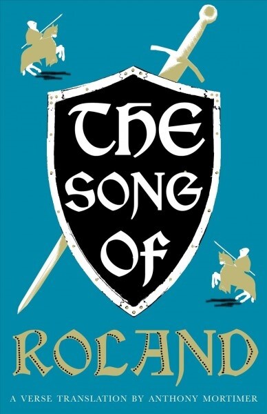 The Song of Roland: Dual Language and New Verse Translation (Paperback)
