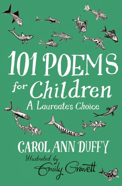 101 Poems for Children Chosen by Carol Ann Duffy: A Laureates Choice (Hardcover)