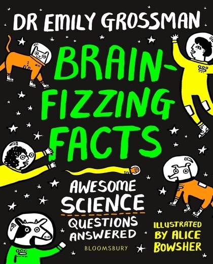 Brain-fizzing Facts : Awesome Science Questions Answered (Paperback)