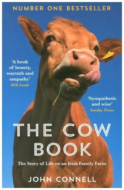 The Cow Book : A Story of Life on an Irish Family Farm (Paperback)