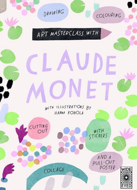 Art Masterclass with Claude Monet (Paperback)