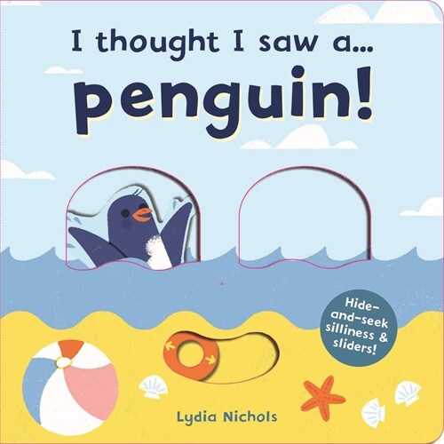 [중고] I thought I saw a... Penguin! (Board Book)