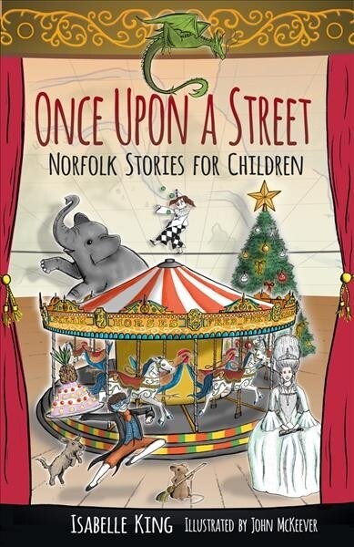 Once Upon a Street : Norfolk Stories for Children (Paperback)