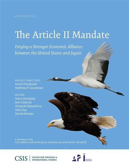 The Article II Mandate: Forging a Stronger Economic Alliance Between the United States and Japan (Paperback)