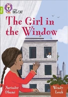 The Girl in the Window : Band 11+/Lime Plus (Paperback)