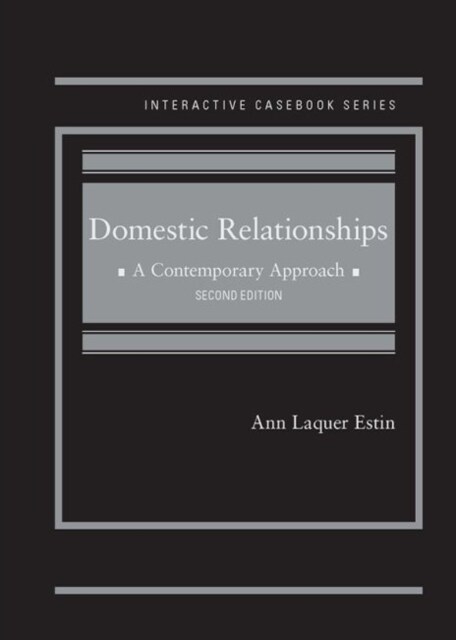 Domestic Relationships : A Contemporary Approach (Hardcover, 2 Revised edition)