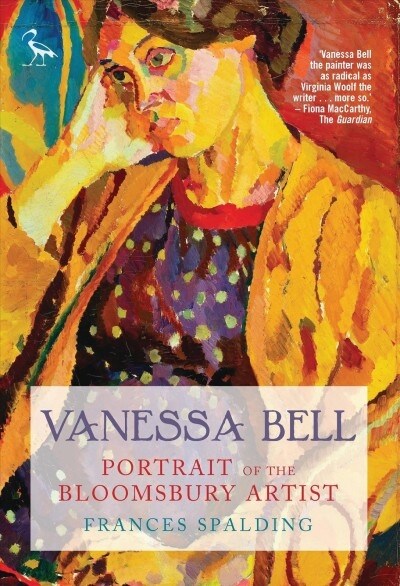 Vanessa Bell : Portrait of the Bloomsbury Artist (Paperback)