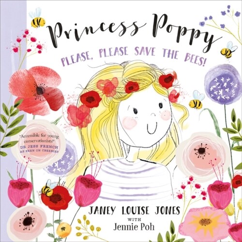 Princess Poppy : Please, please save the bees (Paperback)