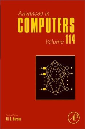 Advances in Computers: Volume 114 (Hardcover)
