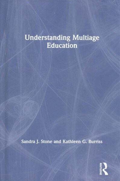 Understanding Multiage Education (Hardcover, 1)