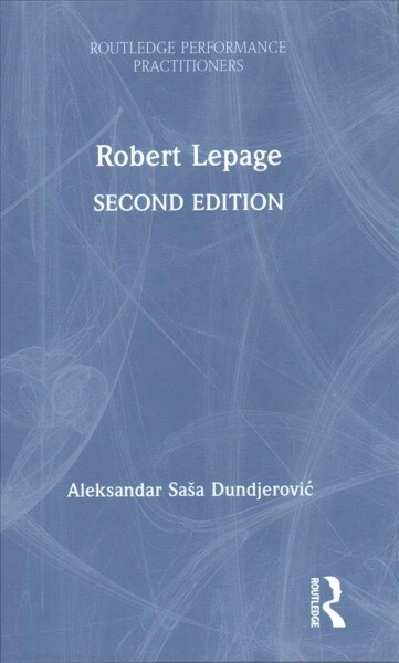 Robert Lepage (Hardcover, 2 ed)