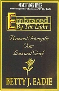 Embraced by the Light (Hardcover)