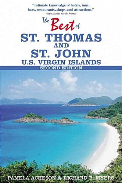 The Best of St. Thomas and St. John, U.S. Virgin Islands (Paperback, 2nd, Subsequent)