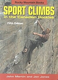 Sport Climbs in the Canadian Rockies (Paperback)