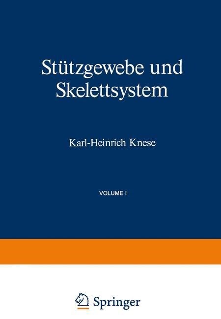 St?zgewebe Und Skelettsystem (Paperback, Softcover Repri)