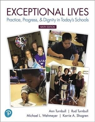 Exceptional Lives: Practice, Progress, & Dignity in Todays Schools Plus Mylab Education with Pearson Etext -- Access Card Package [With Access Code] (Paperback, 9)