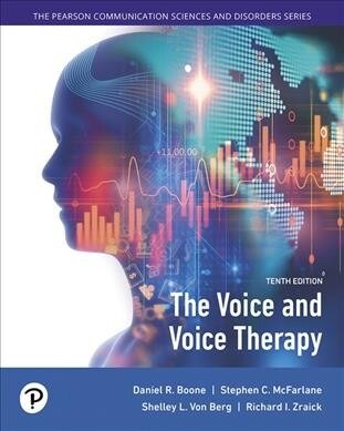 The Voice and Voice Therapy with Enhanced Pearson Etext -- Access Card Package [With Access Code] (Hardcover, 10)