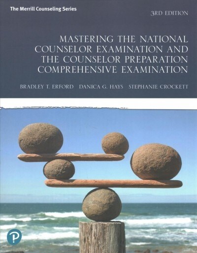 Mastering the National Counselor Examination and the Counselor Preparation Comprehensive Examination Plus Enhanced Pearson Etext -- Access Card Packag (Paperback, 3)