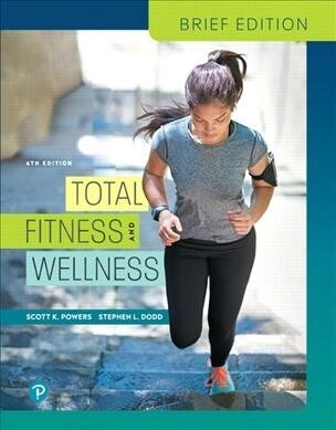 Total Fitness & Wellness, Brief Edition Plus Mastering Health with Pearson Etext -- Access Card Package [With Access Code] (Paperback, 6)