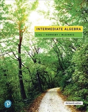 Intermediate Algebra Plus Mylab Math with Pearson Etext -- 24 Month Access Card Package [With Access Code] (Hardcover, 13)